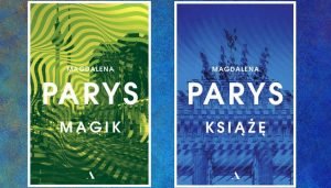 Kontynuacja Magika Magdaleny Parys - sprawdź na TaniaKsiazka.pl