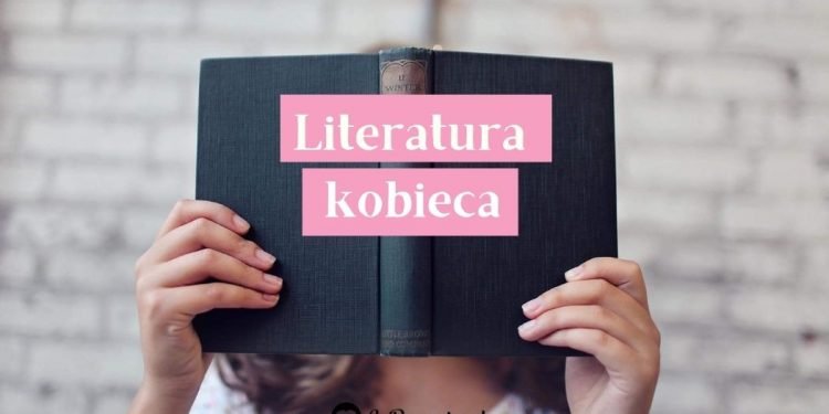 Nowości z literatury kobiecej - sprawdź na TaniaKsiazka.pl