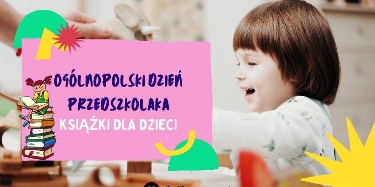 Ogólnopolski Dzień Przedszkolaka