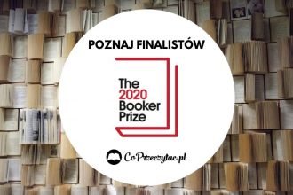 The Booker Prize 2020 - znamy finalistów. Nagroda Booker Prize 2020