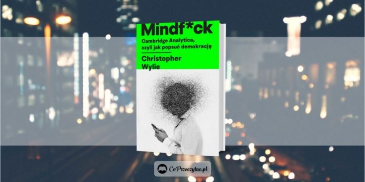 Mindf*k Cambridge Analytica