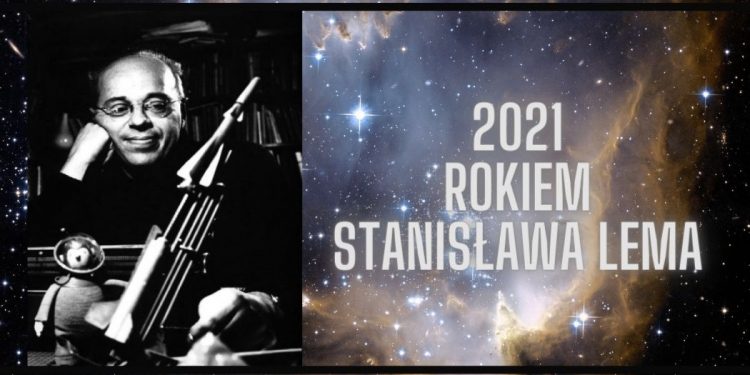 2021 Rokiem Stanisława Lema! 2021 Rokiem Stanisława Lema
