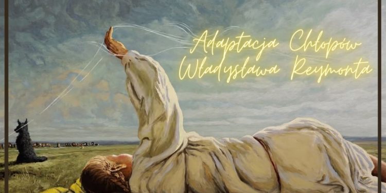 Malarska adaptacja Chłopów – kto wcieli się w bohaterów? Adaptacja Chłopów