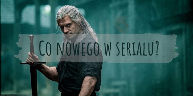 Co nowego w Wiedźminie