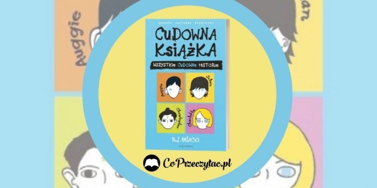 Cudowna książka. Wszystkie cudowne historie Cudowna książka. Wszystkie cudowne historie