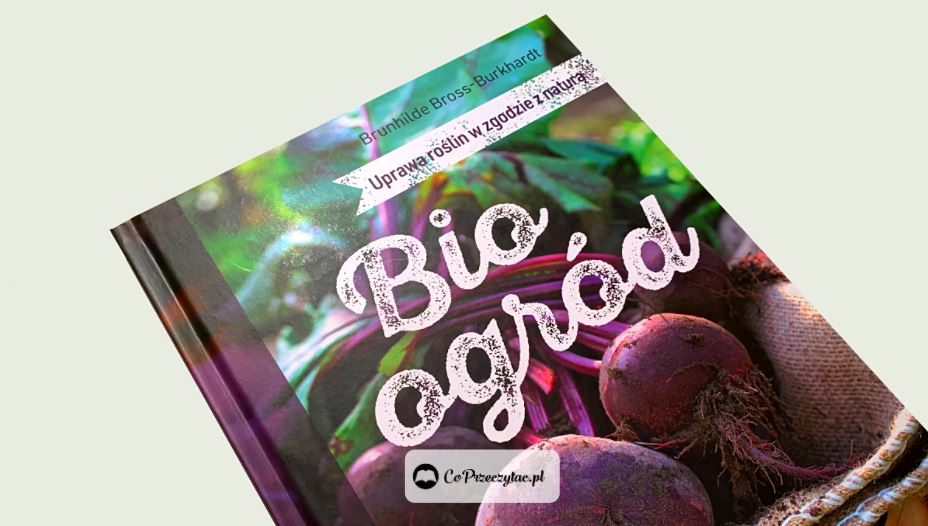 Bioogród – książki szukaj na TaniaKsiazka.pl