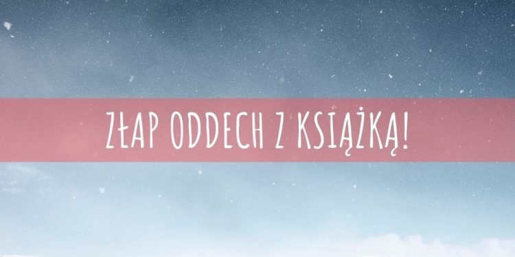 Top 5 zimowych książek - sprawdź na TaniaKsiazka.pl