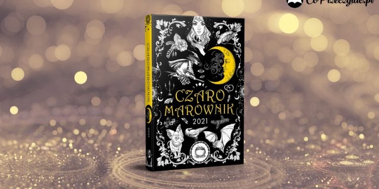 Czaromarownik 2021 - niech to będzie magiczny rok! Recenzja