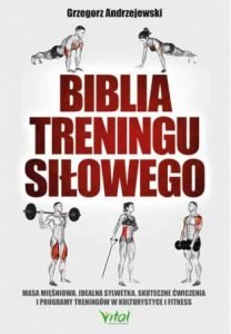 Biblia treningu siłowego - zobacz na TaniaKsiazka.pl