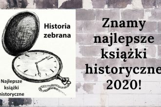 Historia Zebrana - najlepsze książki historyczne roku wybrane! Historia Zebrana