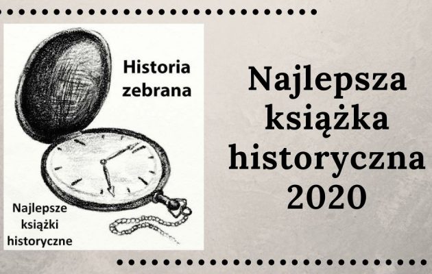 Najlepsza książka historyczna 2020 -głosuj! Najlepsza książka historyczna 2020