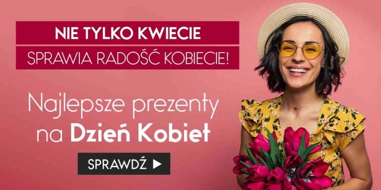 Najlepsze prezenty na Dzień Kobiet prezenty na Dzień Kobiet