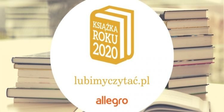 Plebiscyt Książka Roku 2020 Lubimyczytać.pl i Allegro - wyniki