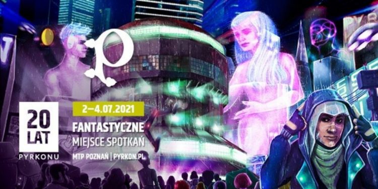 20. edycja Pyrkonu - nowa data: lipiec 2021!