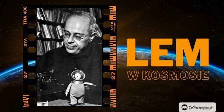 Stanisław Lem zostanie uhonorowany w kosmosie