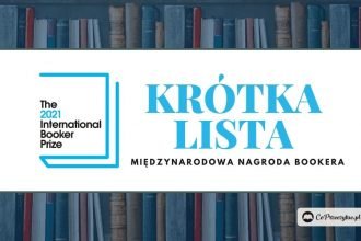 Międzynarodowa Nagroda Bookera 2021 – krótka lista nominowanych