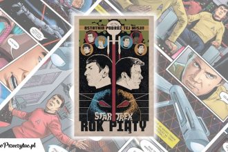 Star Trek. Rok piąty - tom 1. Nowa seria komiksów