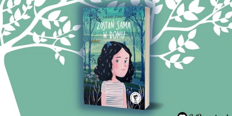 Zostań sama w domu Barbary Stenki - recenzja książki dla dzieci