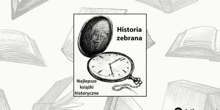 Konkurs Historia Zebrana wystartował!