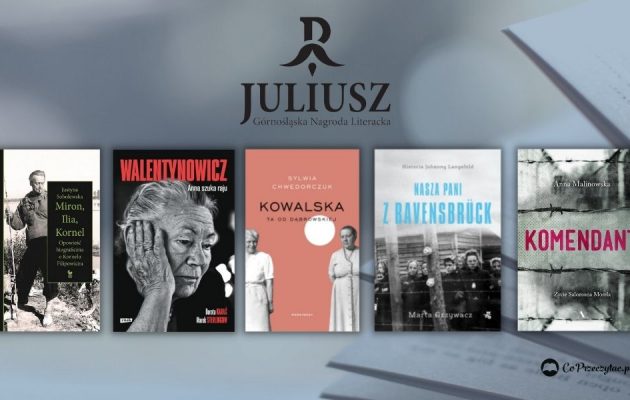 Nagroda Literacka Juliusz 2021 - 5 nominowanych biografii