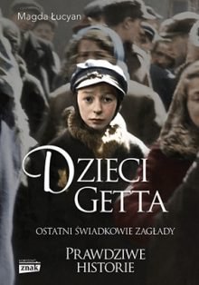 Dzieci getta znajdziesz na taniaksiazka.pl
