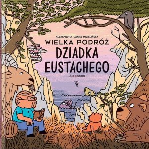 Wielka podróż dziadka Eustachego - komiks dla dzieci, okładka