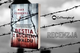 Bestia z Buchenwaldu Max Czornyj - recenzja Bestia z Buchenwaldu