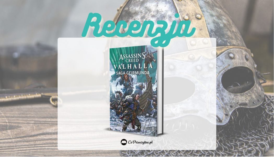 Książka Assassin's Creed Valhalla dostępna jest na TaniaKsiazka.pl
