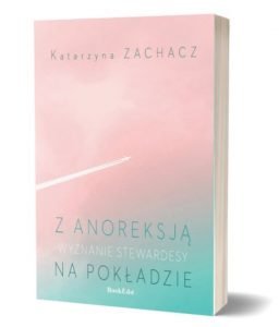 Książkę Z anoreksją na pokładzie. Wyznanie stewardesy znajdziecie na TaniaKsiazka.pl