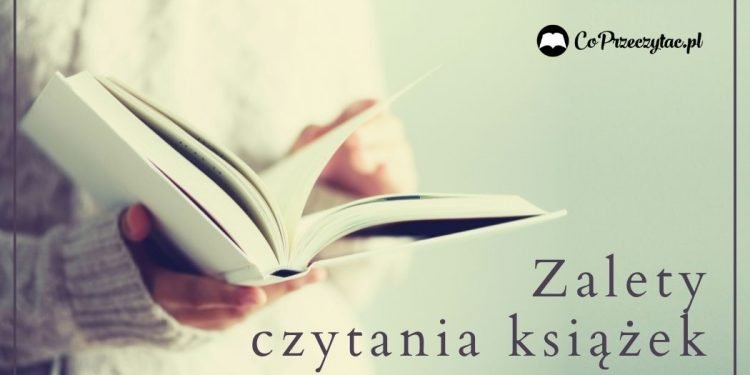 Zalety czytania książek zalety czytania książek