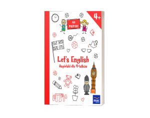 Let's English Angielski dla 4-latków Sprawdź na TaniaKsiazka.pl >>