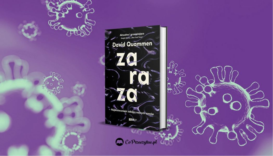 Recenzja książki Zaraza, której szukać możecie na TaniaKsiazka.pl