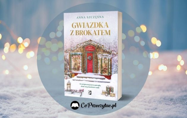 Gwiazdka z brokatem - świąteczna nowość od Anny Szczęsnej Gwiazdka z brokatem