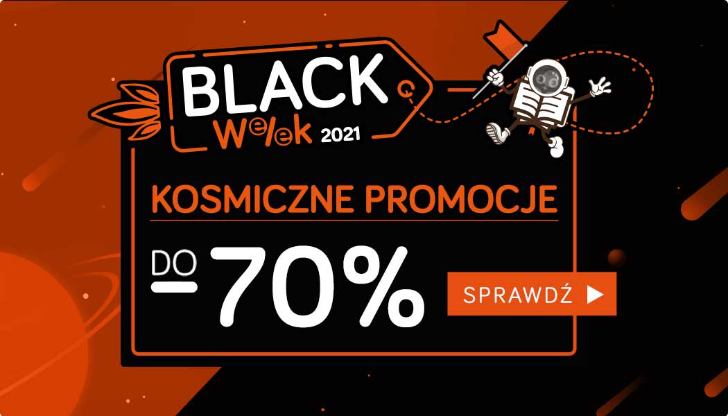 Black Week w TaniaKsiazka.pl Sprawdź >>