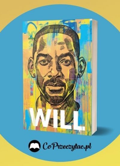 Autobiografia Willa Smitha - Will Autobiografia Willa Smitha