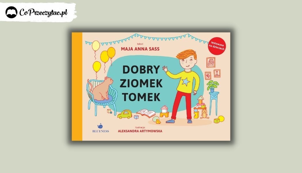 Dobry ziomek Tomek - książka dla dzieci