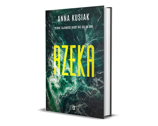 Rzeka Anny Kusiak - okładka książki
