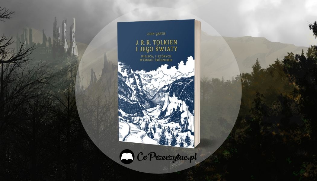 J. R. R. Tolkien i jego światy. Miejsca, z których wyrosło Śródziemie na TaniaKsiazka.pl >>