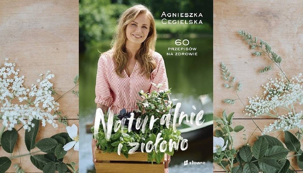 Naturalnie i ziołowo Agnieszka Cegielska