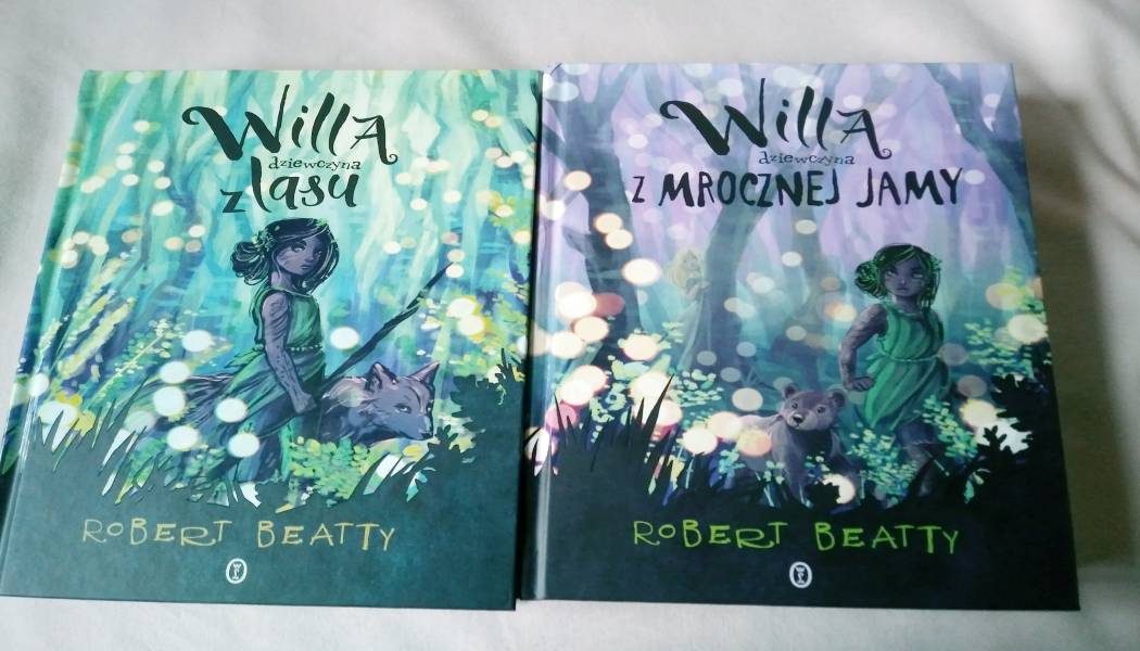 Willa dziewczyna z lasu i Willa dziewczyna z mrocznej jamy