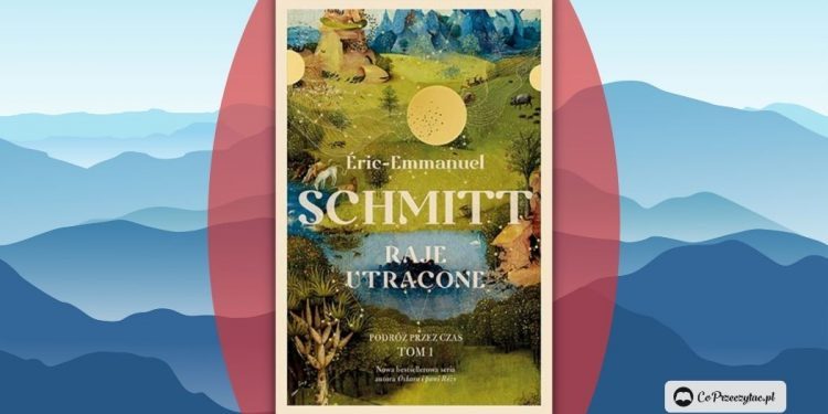 Raje utracone - nowa książka Érica-Emmanuela Schmitta