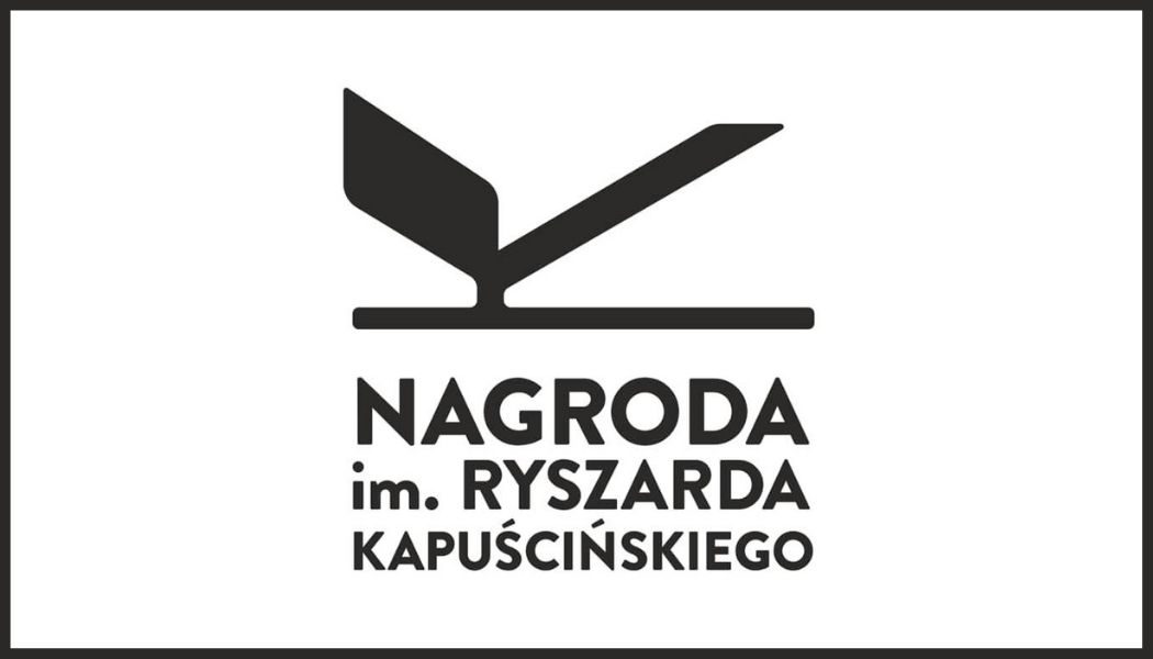 Nominacje do Nagrody im. Ryszarda Kapuścińskiego | Reportaży szukaj na TaniaKsiazka.pl >>