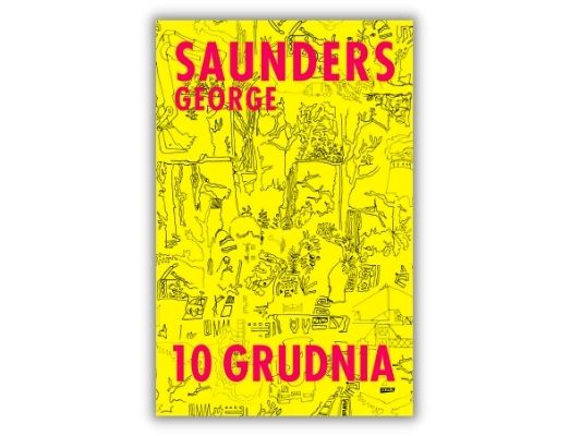 10 grudnia George Saunders