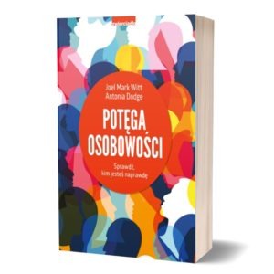 Recenzja książki Potęga osobowości, którą znajdziesz na TaniaKsiazka.pl