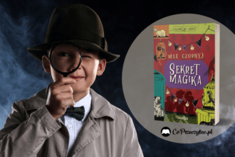 Sekret magika - Max Czornyj dla dzieci Sekret magika