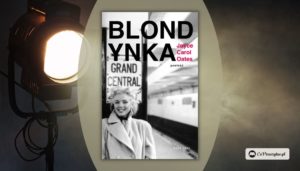Blondynka - zwiastun ekranizacji bestsellerowej powieści o Marilyn Monroe