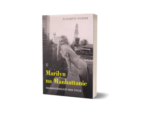Marilyn na Manhattanie na TaniaKsiazka.pl >>