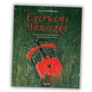 Czerwone Saneczki - okładka świątecznej książki dla dzieci