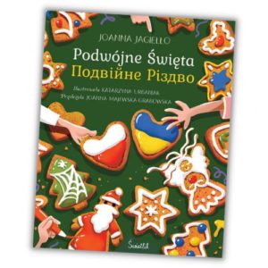 Podwójne Święta - polsko-ukraińska książka dla dzieci