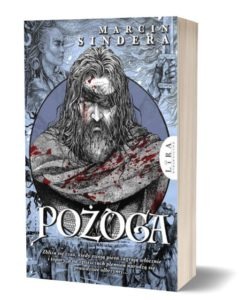 Listopadowe zapowiedzi fantasy 2022: Książkę Pożoga znajdziesz na TaniaKsiazka.pl